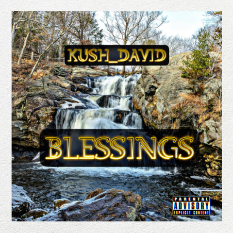 Blessings - kushmay